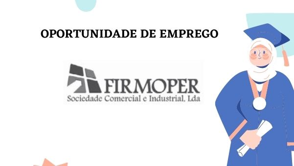 Recrutamento FIRMOPER - Sociedade Comercial e Industrial