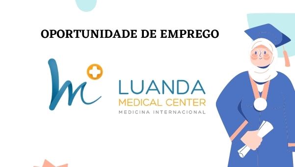 Recrutamento Luanada Medical Center