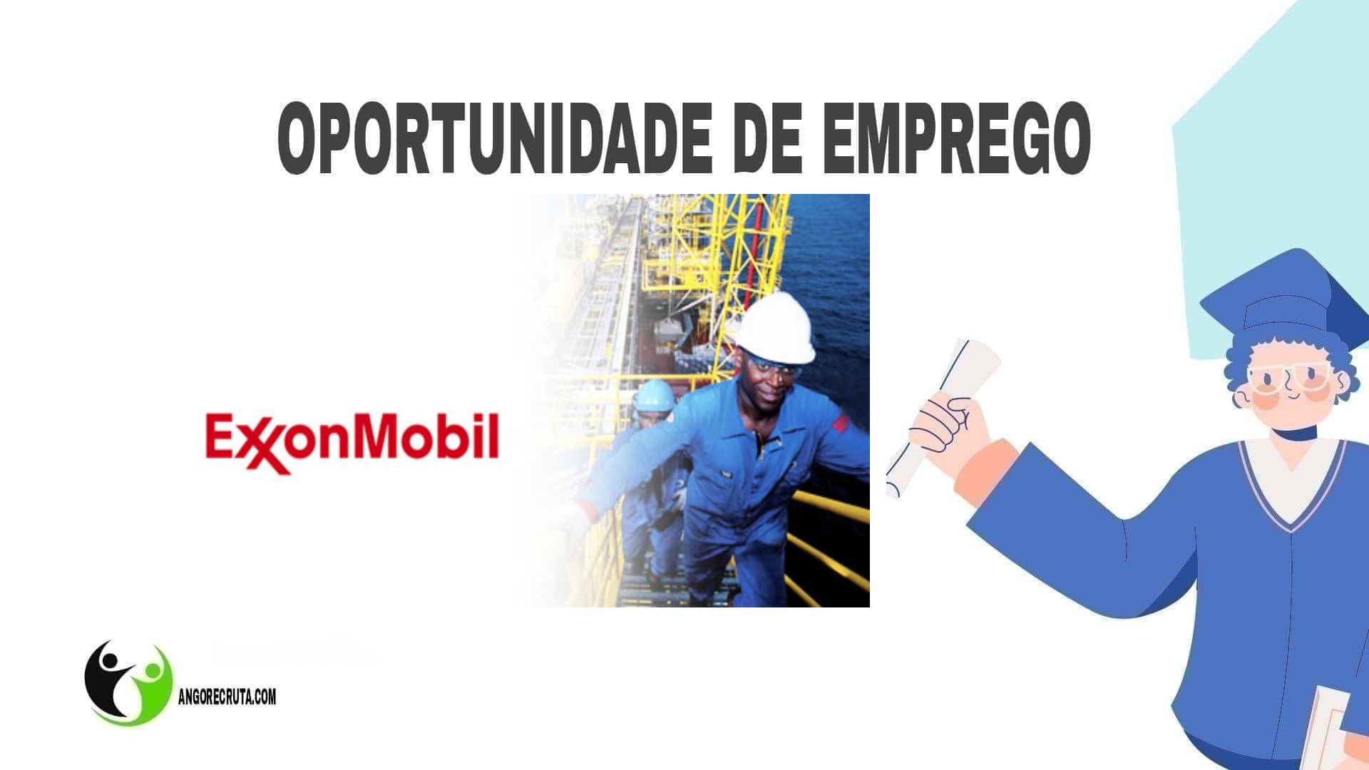 Recrutamento ExxonMobil Angola