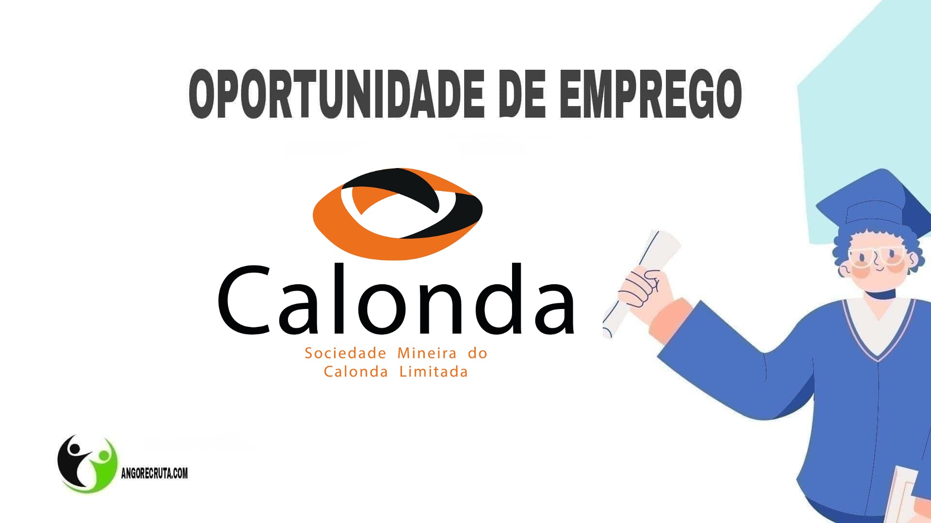 Recrutamento Sociedade Mineira do Calonda