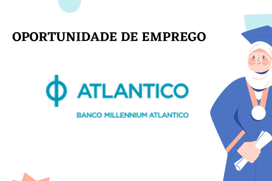 Banco Millennium Atlântico Recrutamento