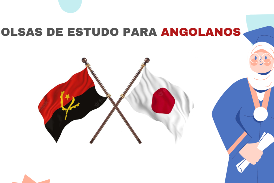 Bolsas de Estudo do Governo do Japão Para Angolanos