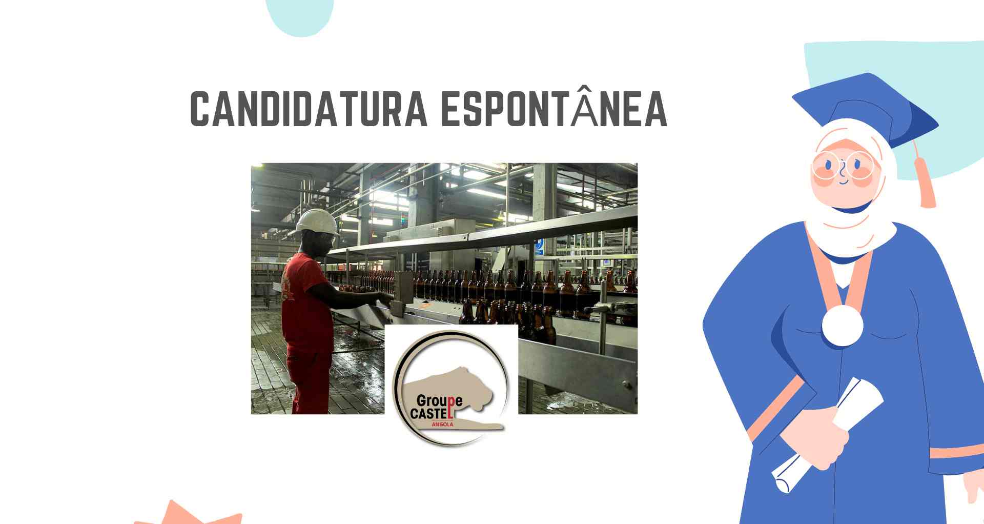 Candidatura Espontânea no Grupo Castel Angola
