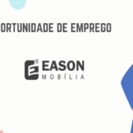 EASON MOBÍLIA COMÉRCIO E INDÚSTRIA, LDA