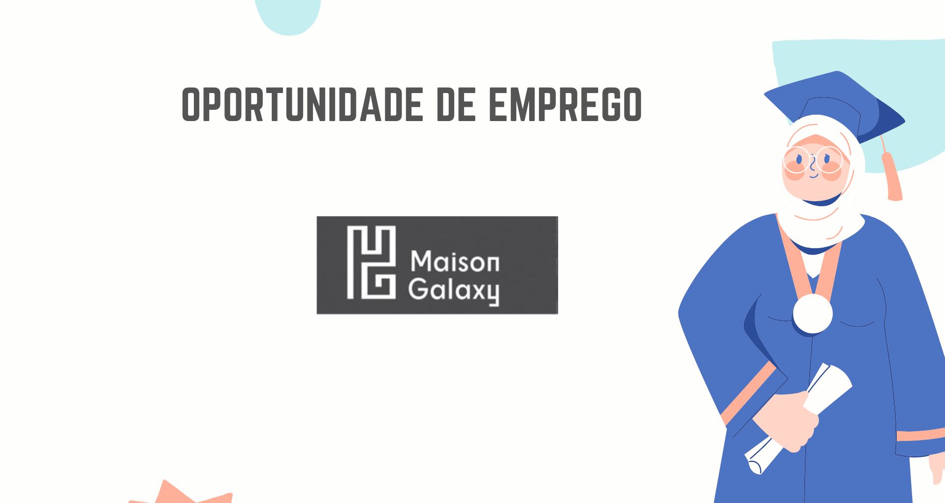 MAISON GALAXY - COMERCIO GERAL LDA